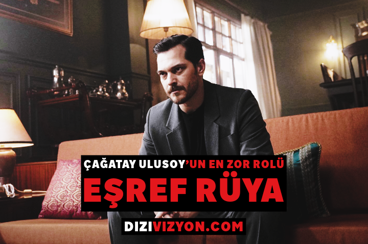 Eşref Rüya dizisinde Çağatay Ulusoy’un karakterine odaklanan Dizi Vizyon tanıtım görseli: “En Zor Rolü” vurgulu Eşref Rüya dizisinde Çağatay Ulusoy’un karakterine odaklanan Dizi Vizyon tanıtım görseli: “En Zor Rolü” vurgulu