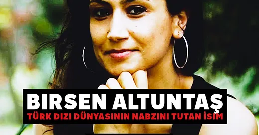 Birsen Altuntaş Kimdir? Dizi Sektöründeki Rolü