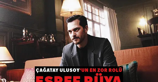 Çağatay Ulusoy’un Eşref Rüya Performansı