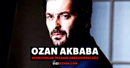 Ozan Akbaba: 30 Milyonluk İmzanın Arkasındaki Güç